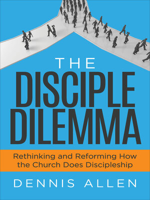 cover image of The Disciple Dilemma